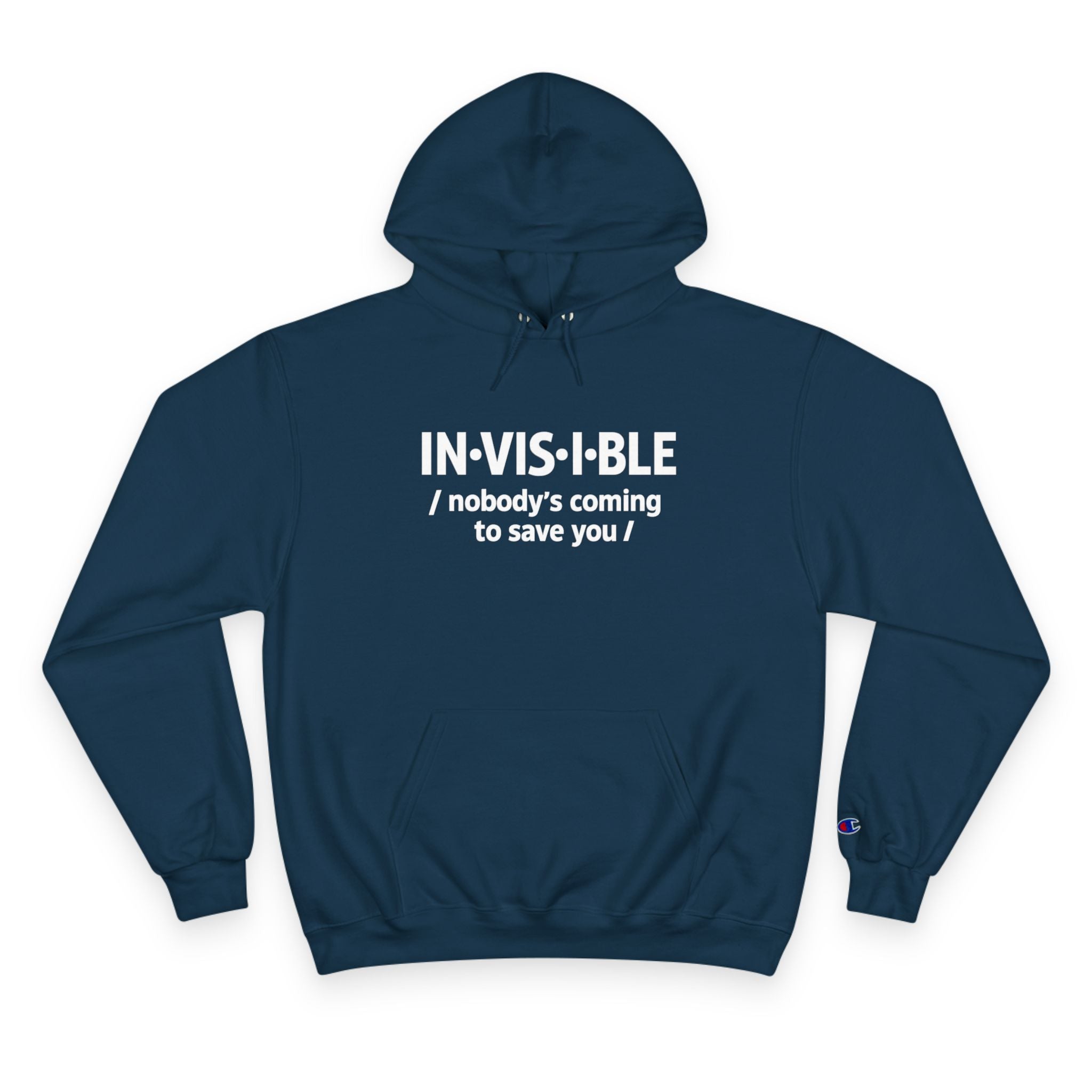 Invisible Caregiver Hoodie - "Nobody's Coming" Raw Real Unapologetic Apparel
