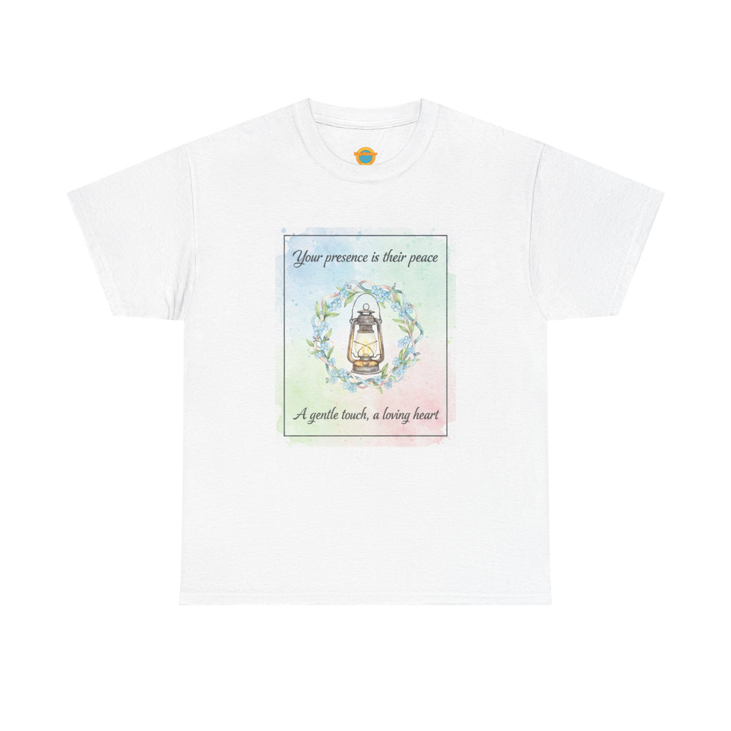 “Caregiver Shirt | Your Presence Is Their Peace”