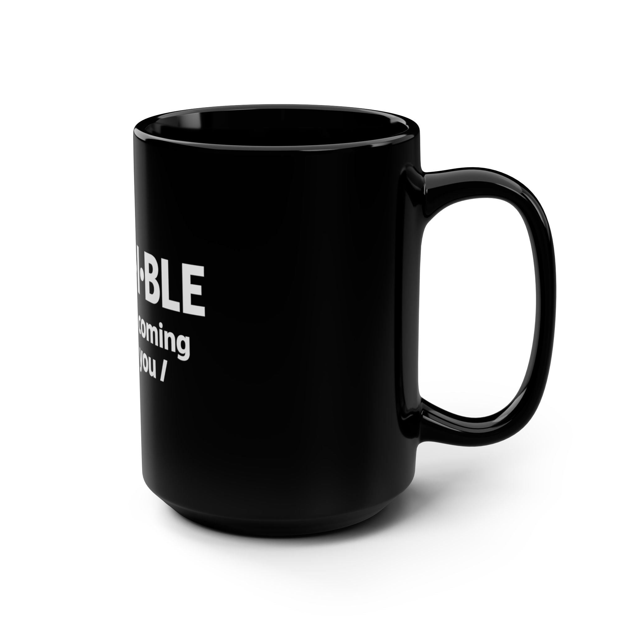 Invisible Caregiver Mug - "Nobody's Coming" Raw Real Unapologetic Coffee Mug