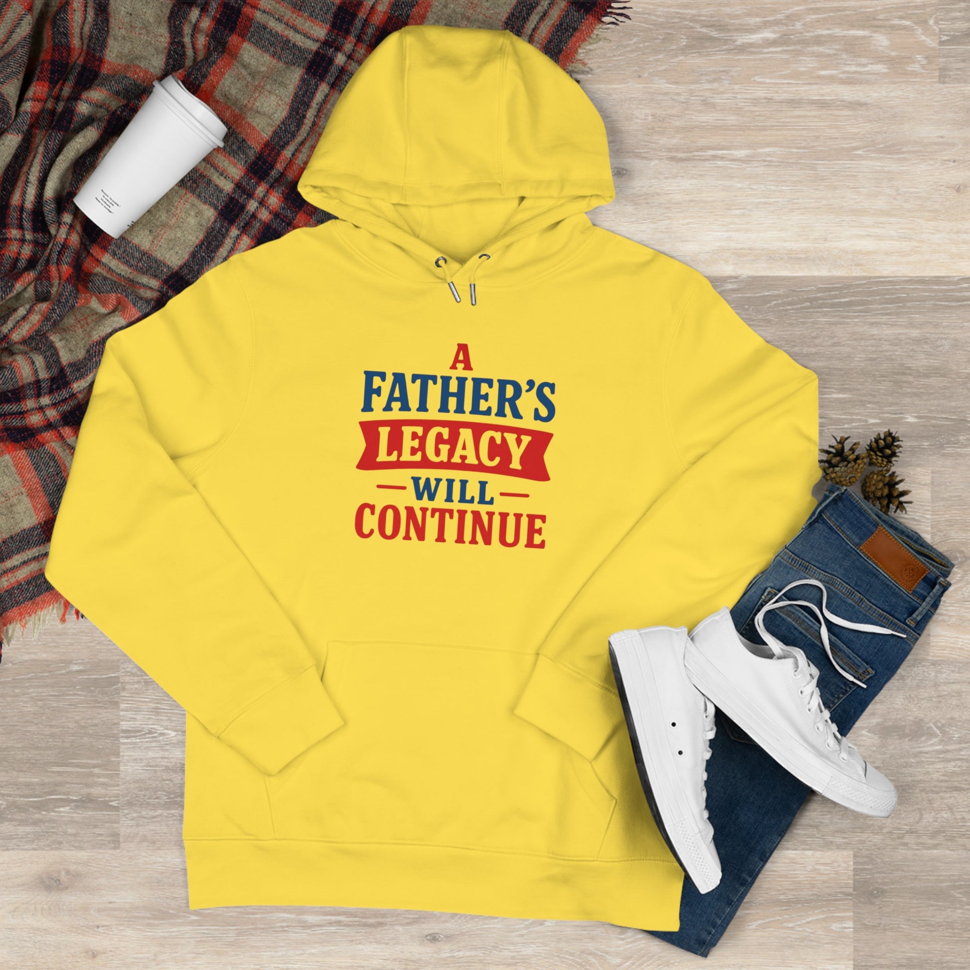 “Father’s Legacy Hoodie - Premium Cotton Sweatshirt for Dad”