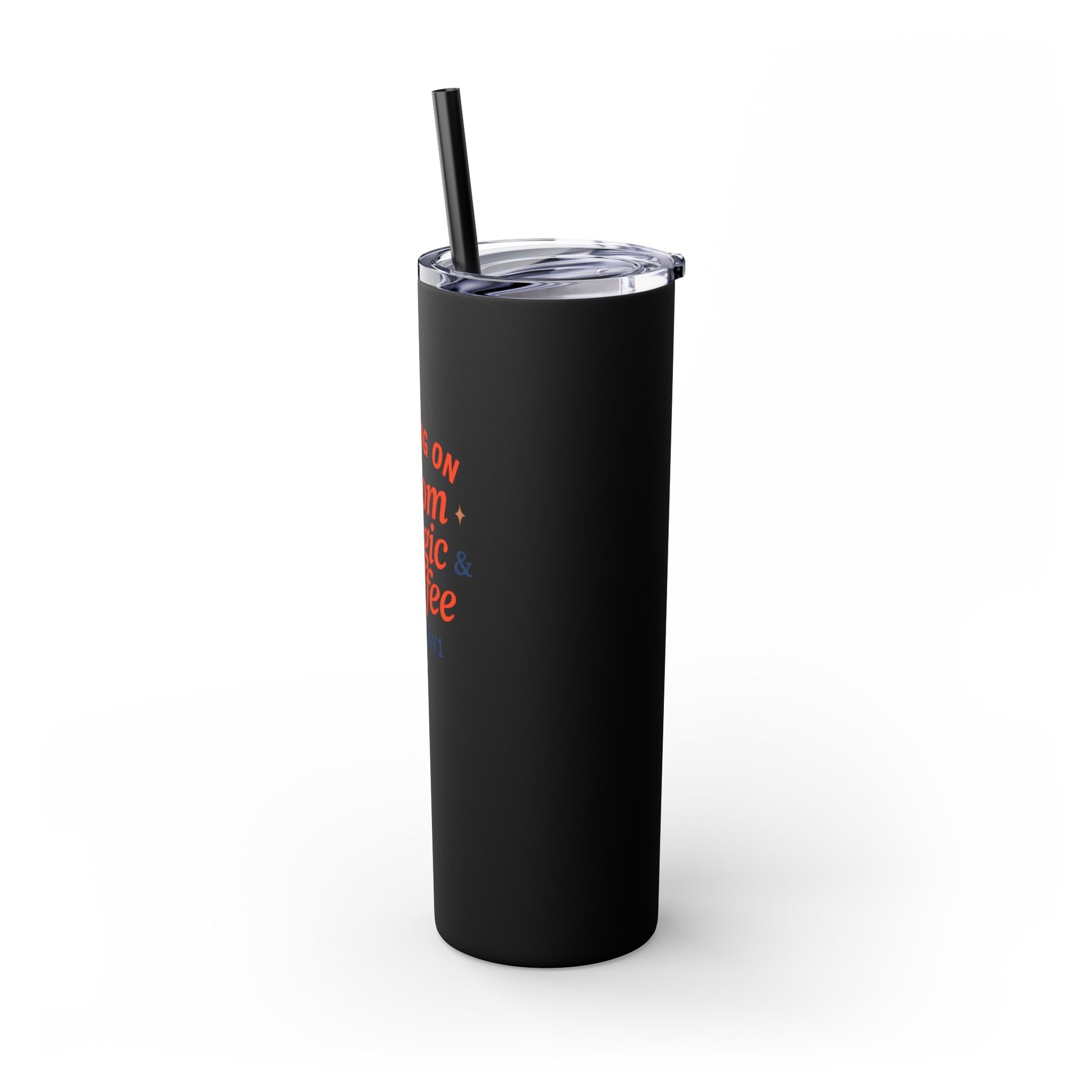 “Mom Magic Coffee Tumbler 20oz - Skinny Tumbler with Straw”
