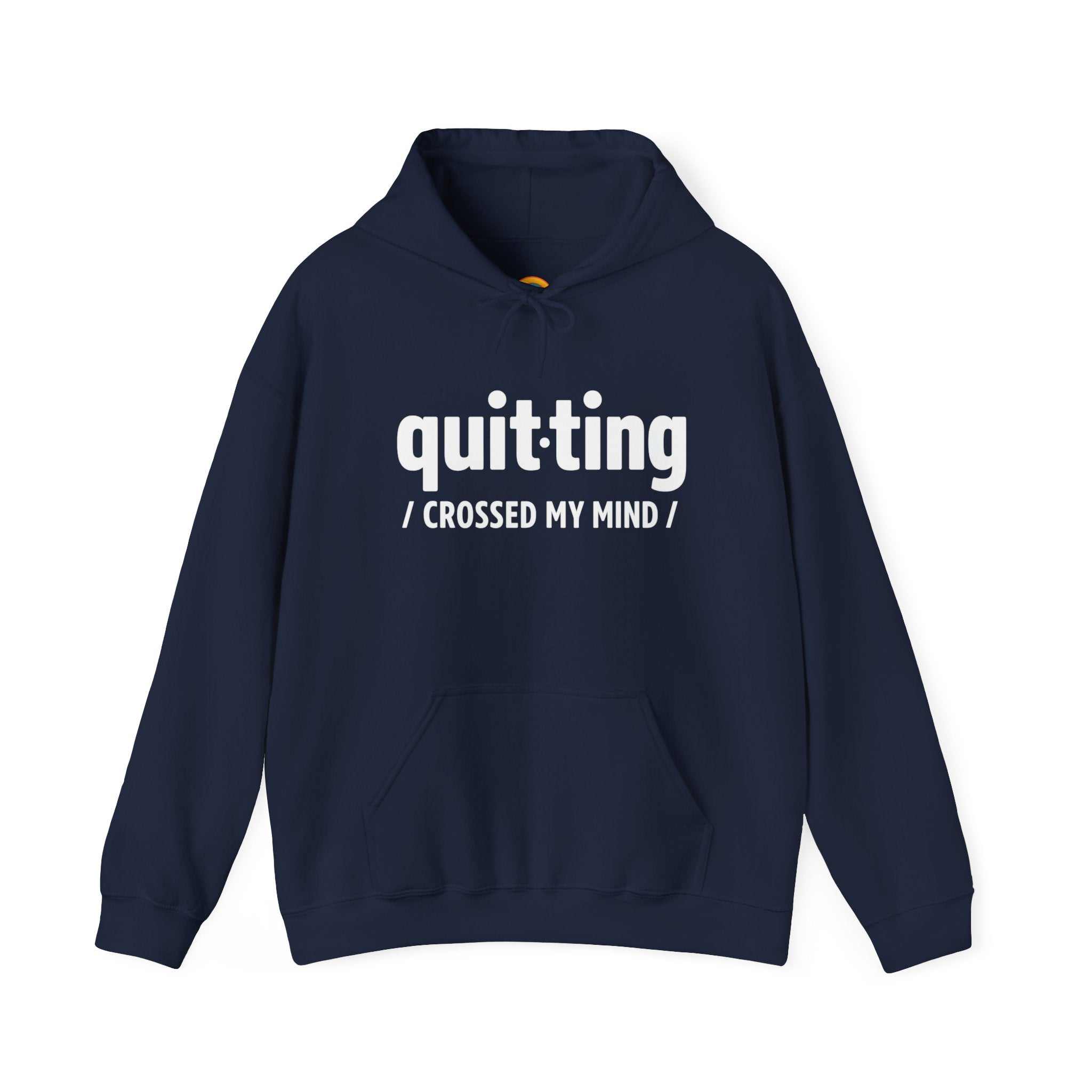 “Quitting Crossed My Mind” Hoodie for Exhausted Caregivers - Honest Burnout Apparel