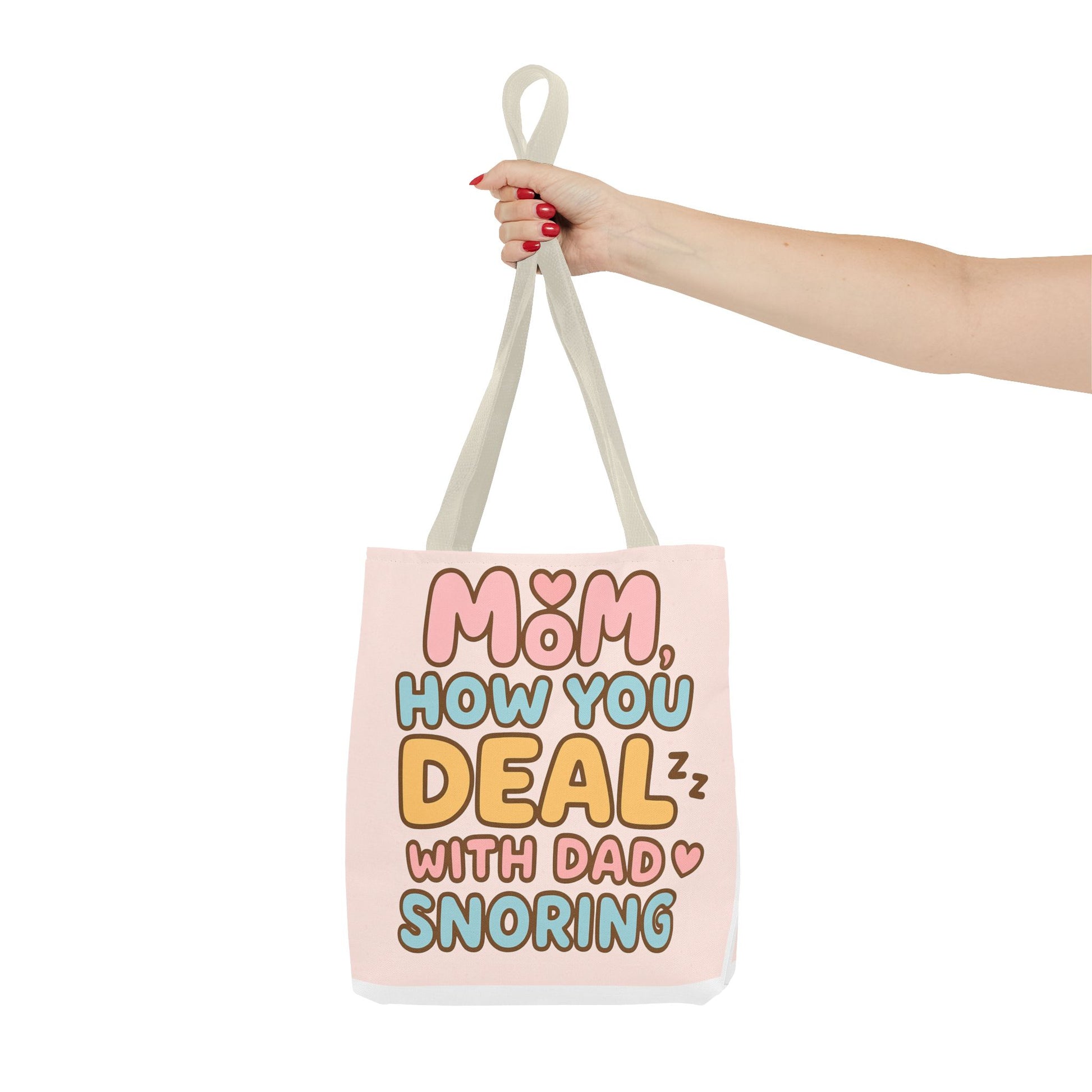 Tote Bag- Dad Snoring