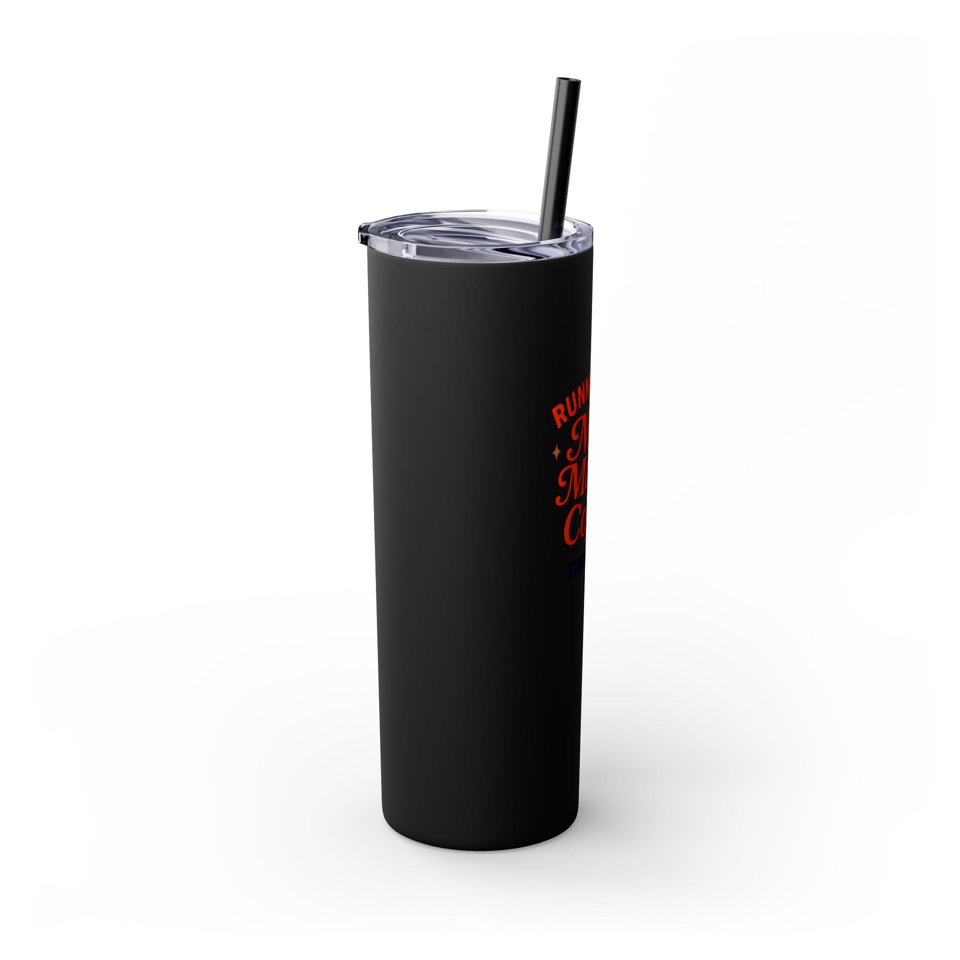 “Mom Magic Coffee Tumbler 20oz - Skinny Tumbler with Straw”