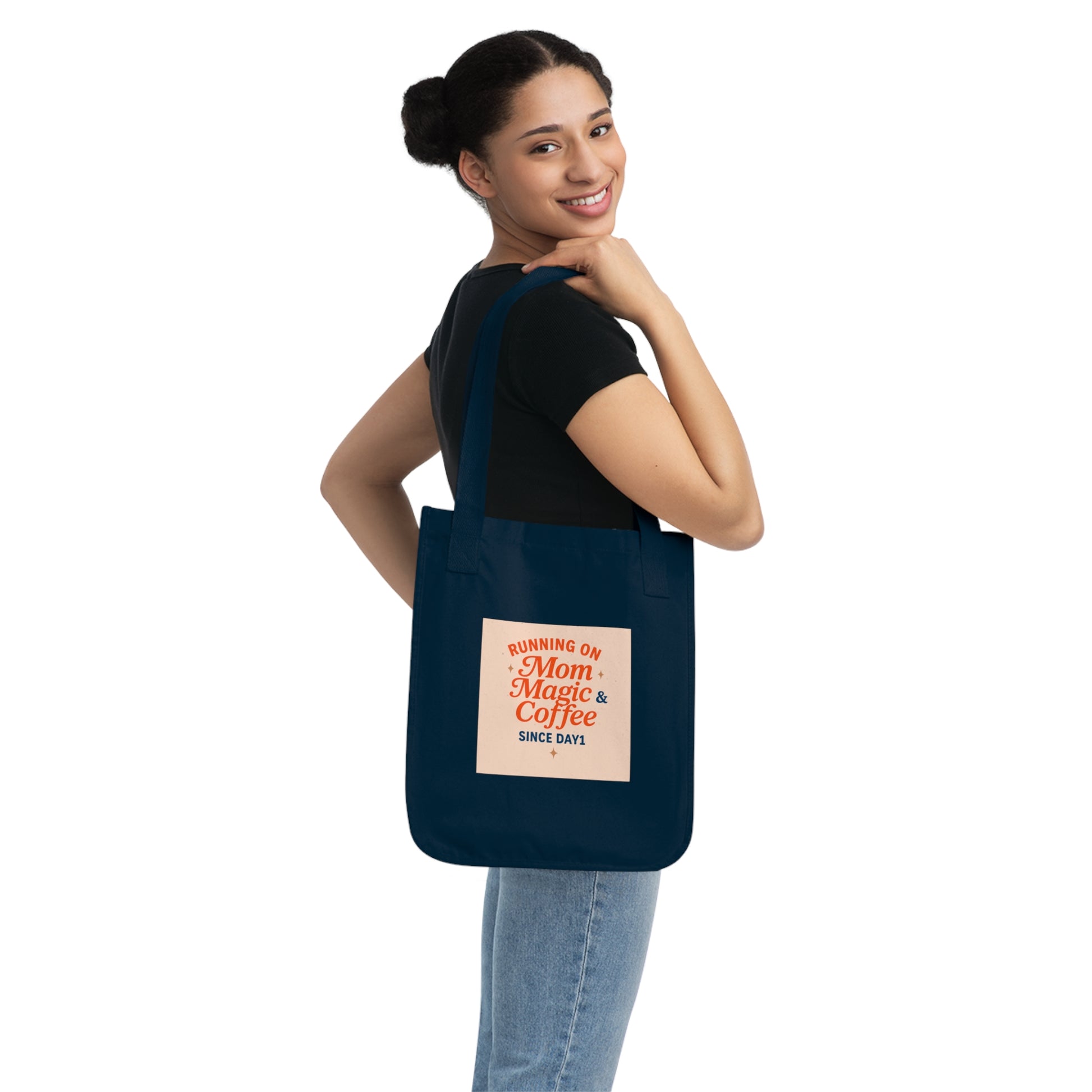 “Organic Canvas Tote Bag for Moms - Mom Magic & Coffee Design”