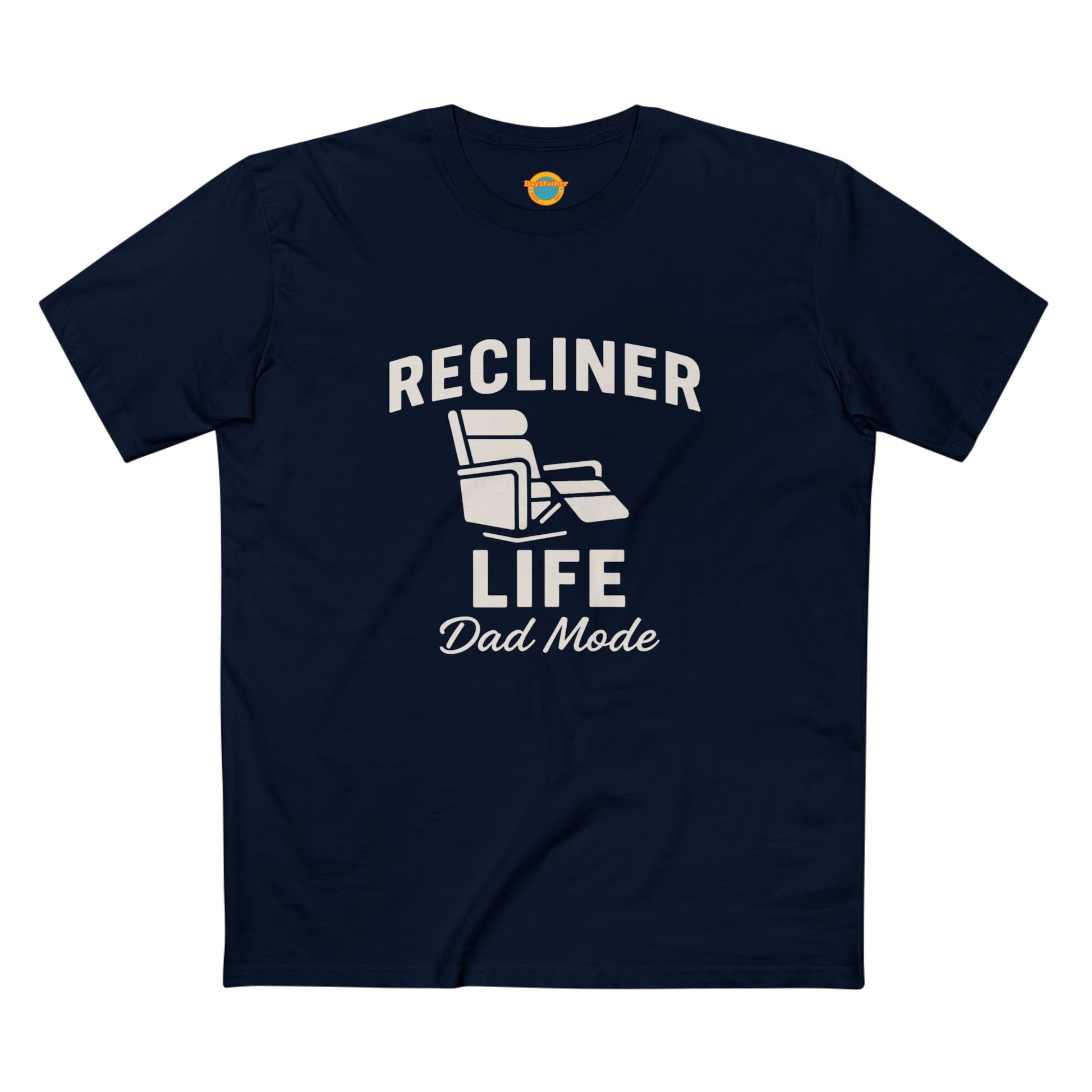 Tee Shirt Dad Mode Recliner Life Adult Staple Tee