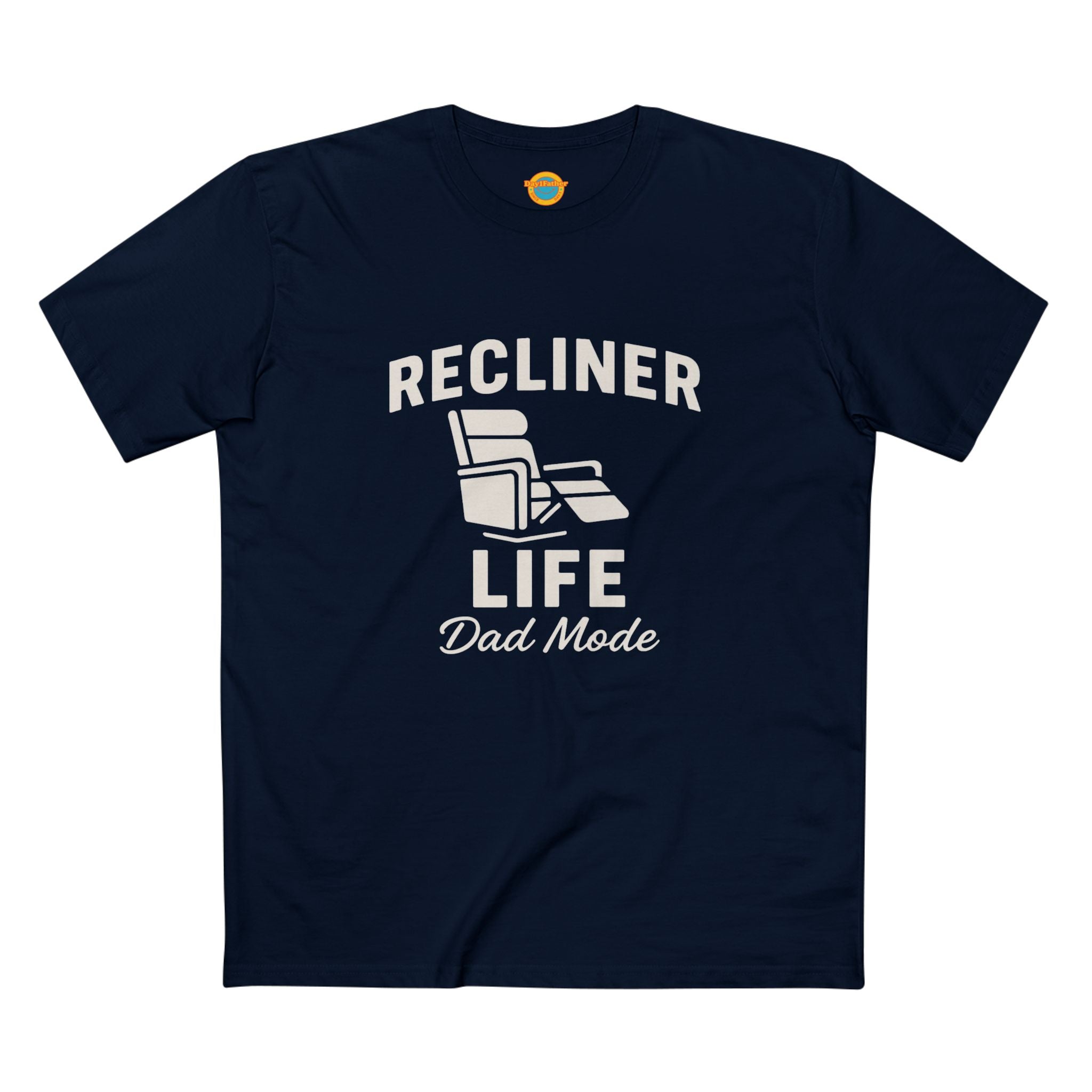 Tee Shirt Dad Mode Recliner Life Adult Staple Tee