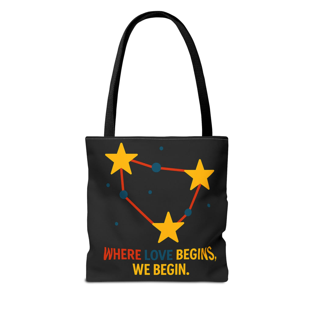 Cosmic Constellation Tote Bag - “Where Love Begins, We Begin” - Celestial Space Theme