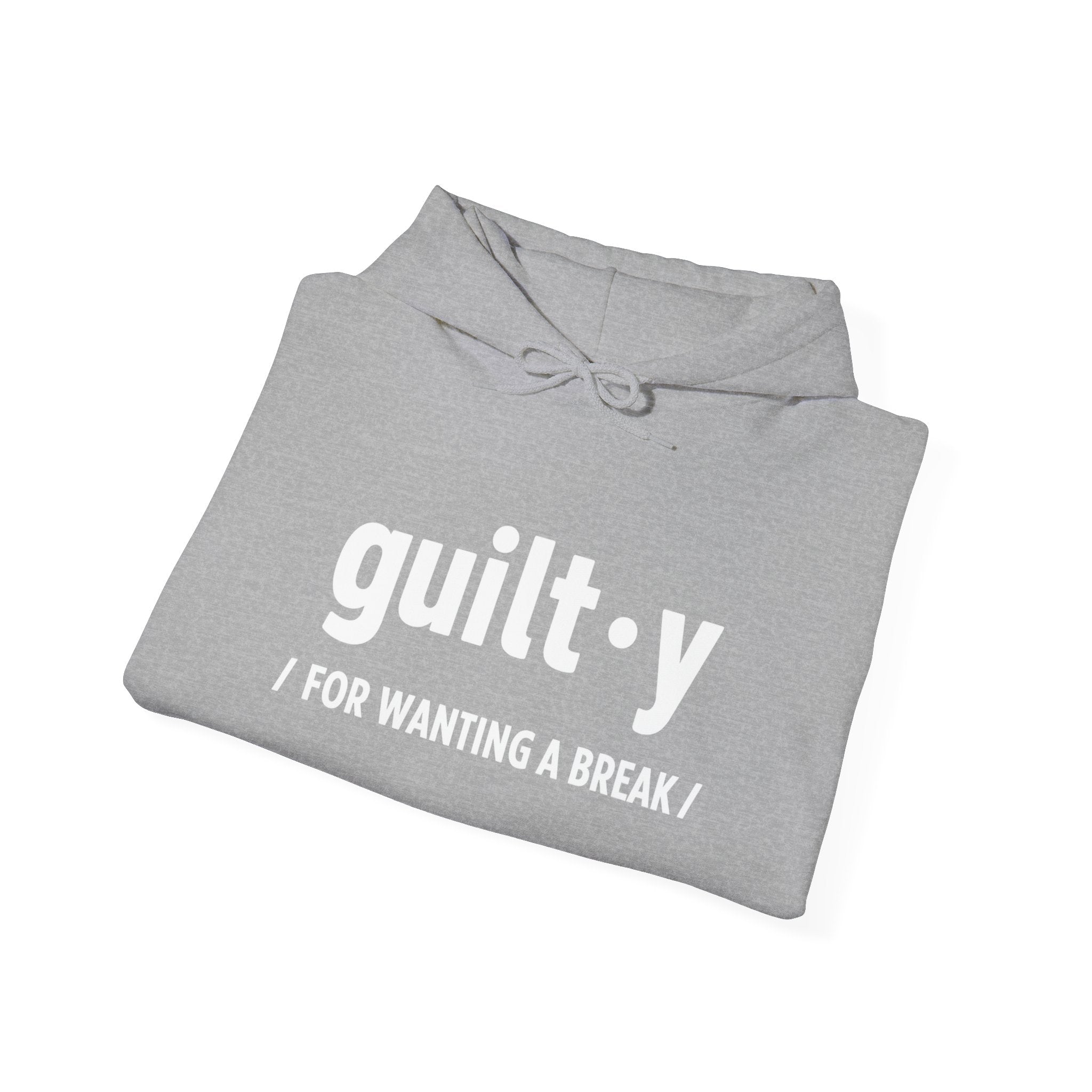 Guilty For Wanting A Break Hoodie | Caregiver Gift | Day1Father