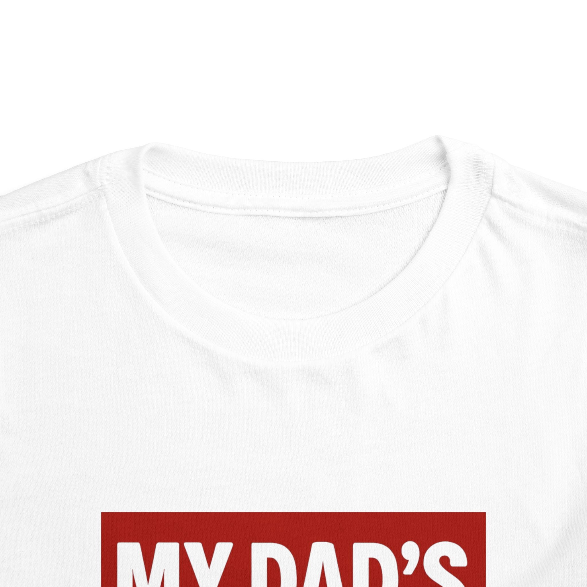 Toddler T-Shirt- Dad’s BBQ
