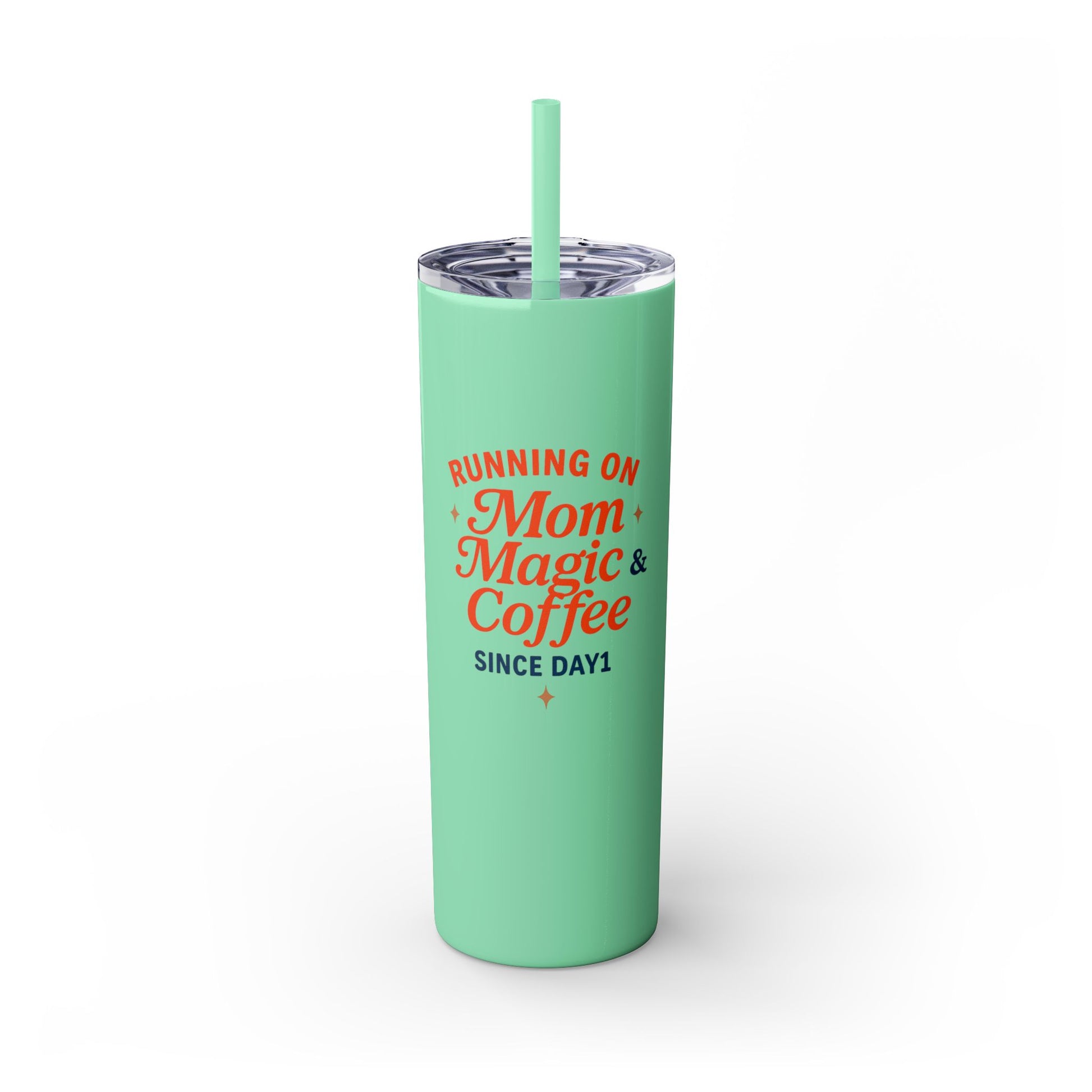 “Mom Magic Coffee Tumbler 20oz - Skinny Tumbler with Straw”