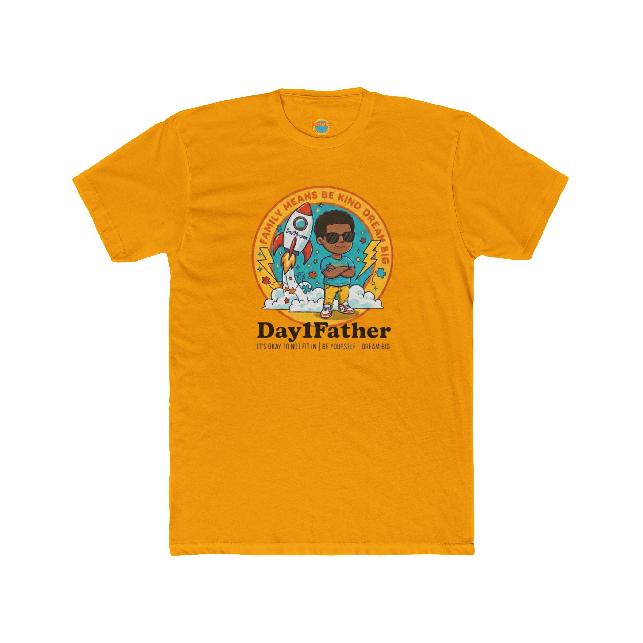 Day1Father “Dream Big” Signature Tee | It’s Okay To Not Fit In