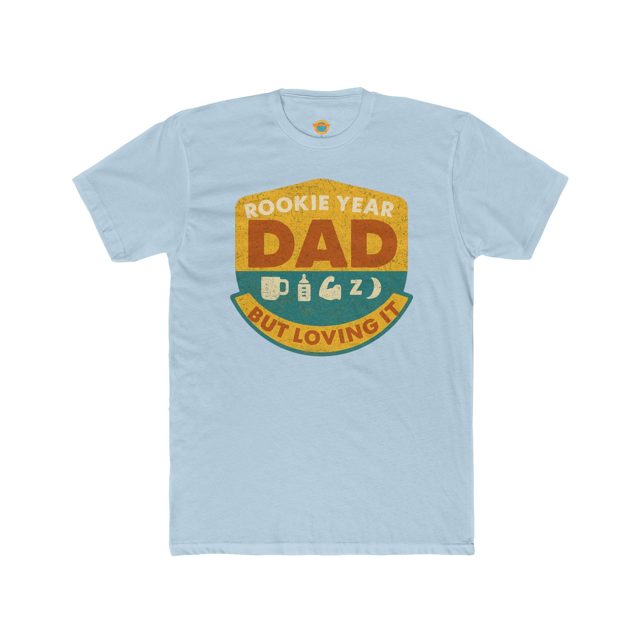 T-Shirt Rookie Year Dad Loving It Unisex