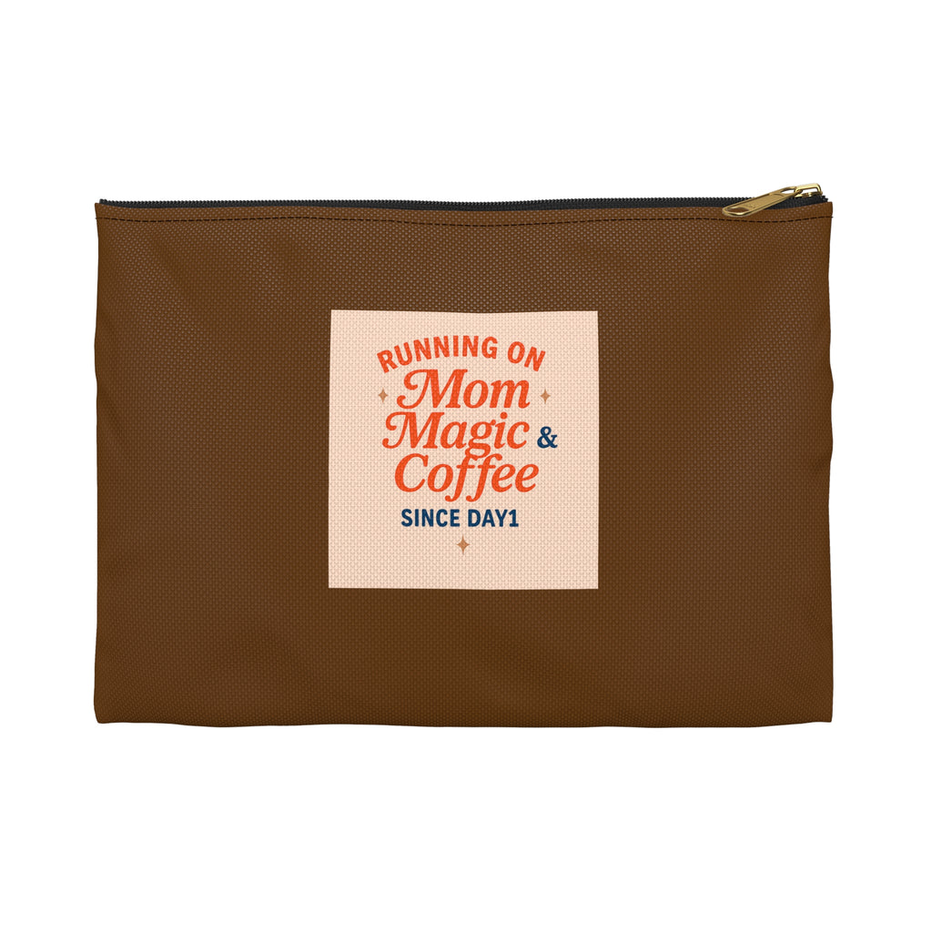 Running on Mom Magic & Coffee Pouch - Limited Edition Chocolate Brown - Mom Survival Kit - Cosmetic Bag - Mother’s Day Gift