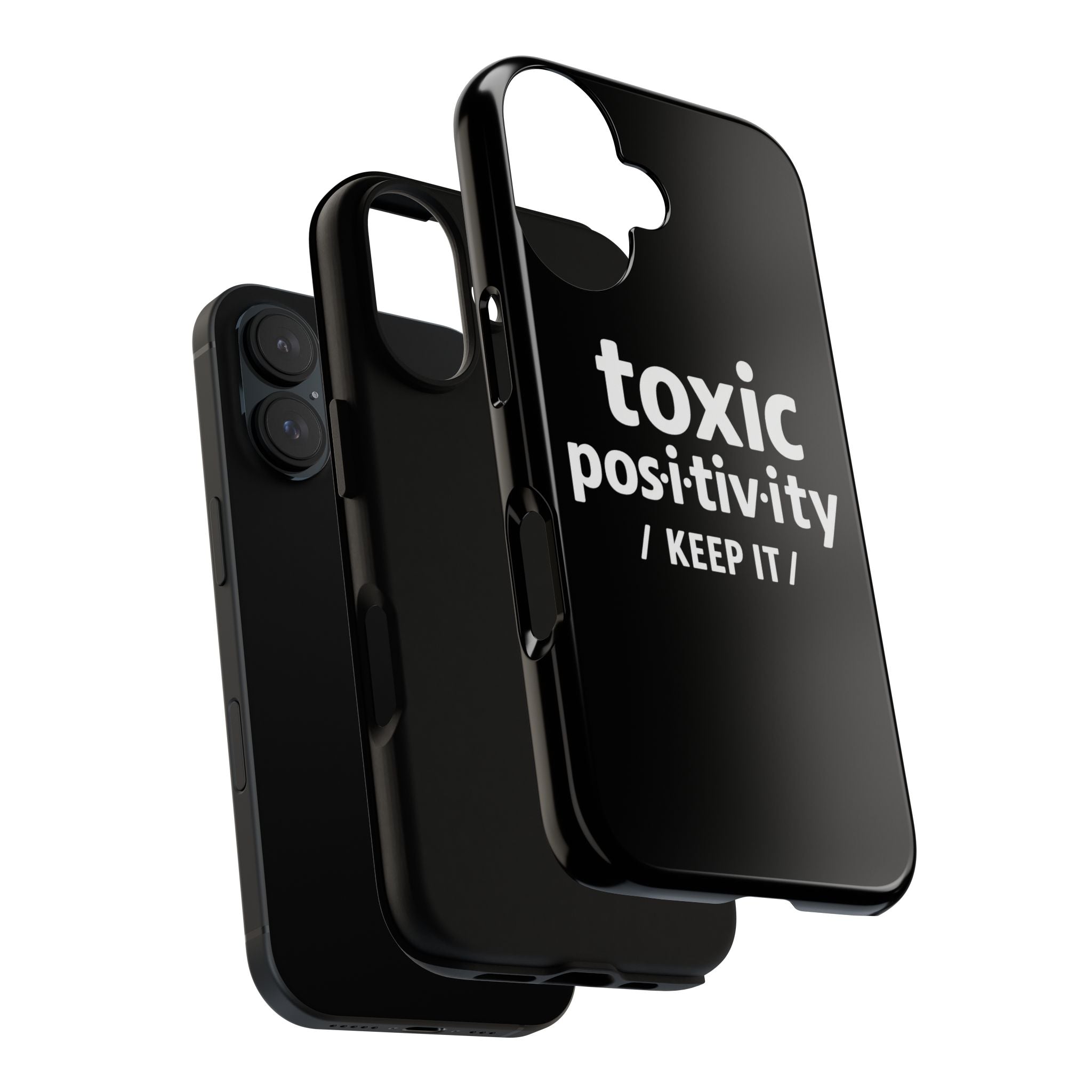 “Toxic Positivity / Keep It” iPhone Case for Exhausted Caregivers - iPhone 15/16/17 Pro Max
