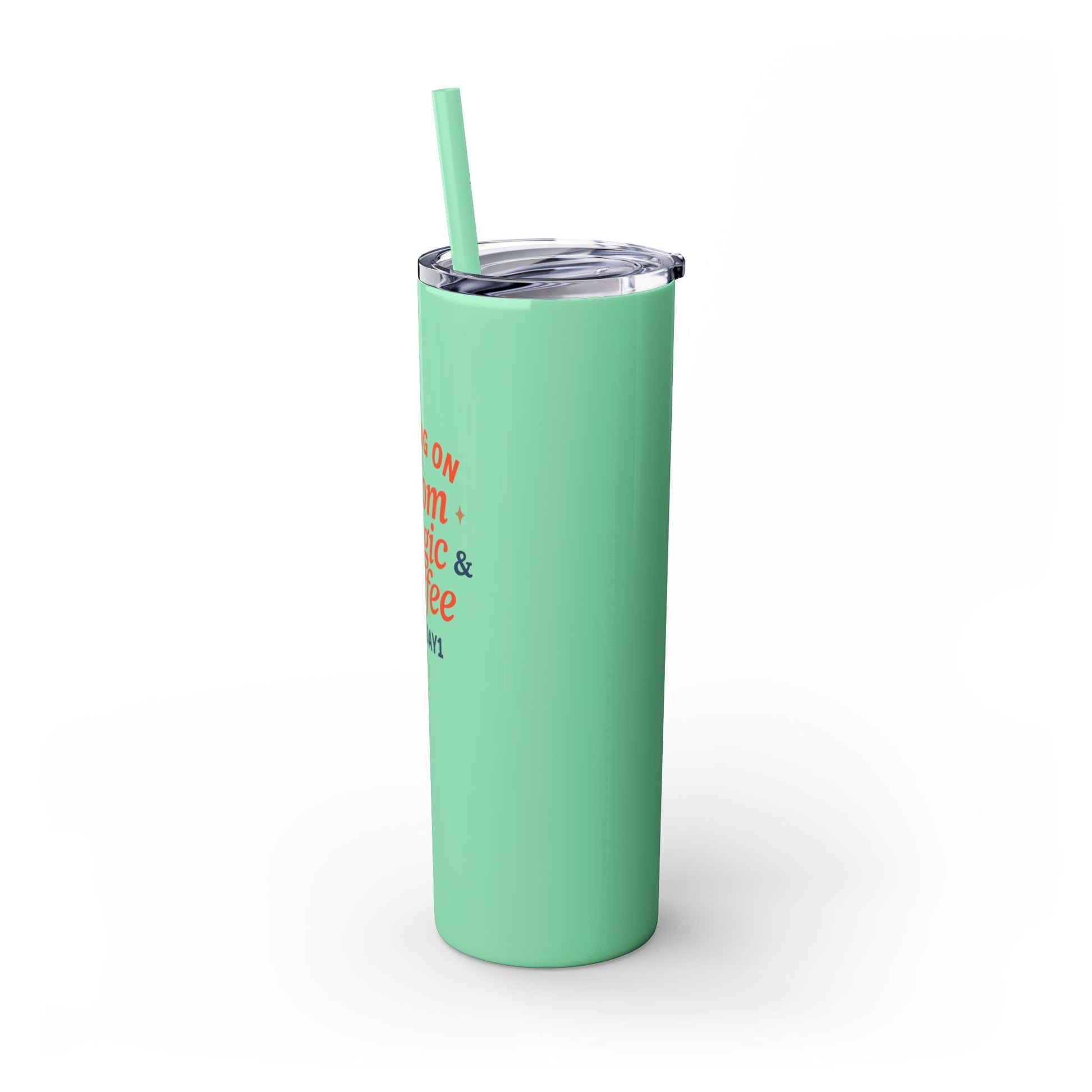 “Mom Magic Coffee Tumbler 20oz - Skinny Tumbler with Straw”