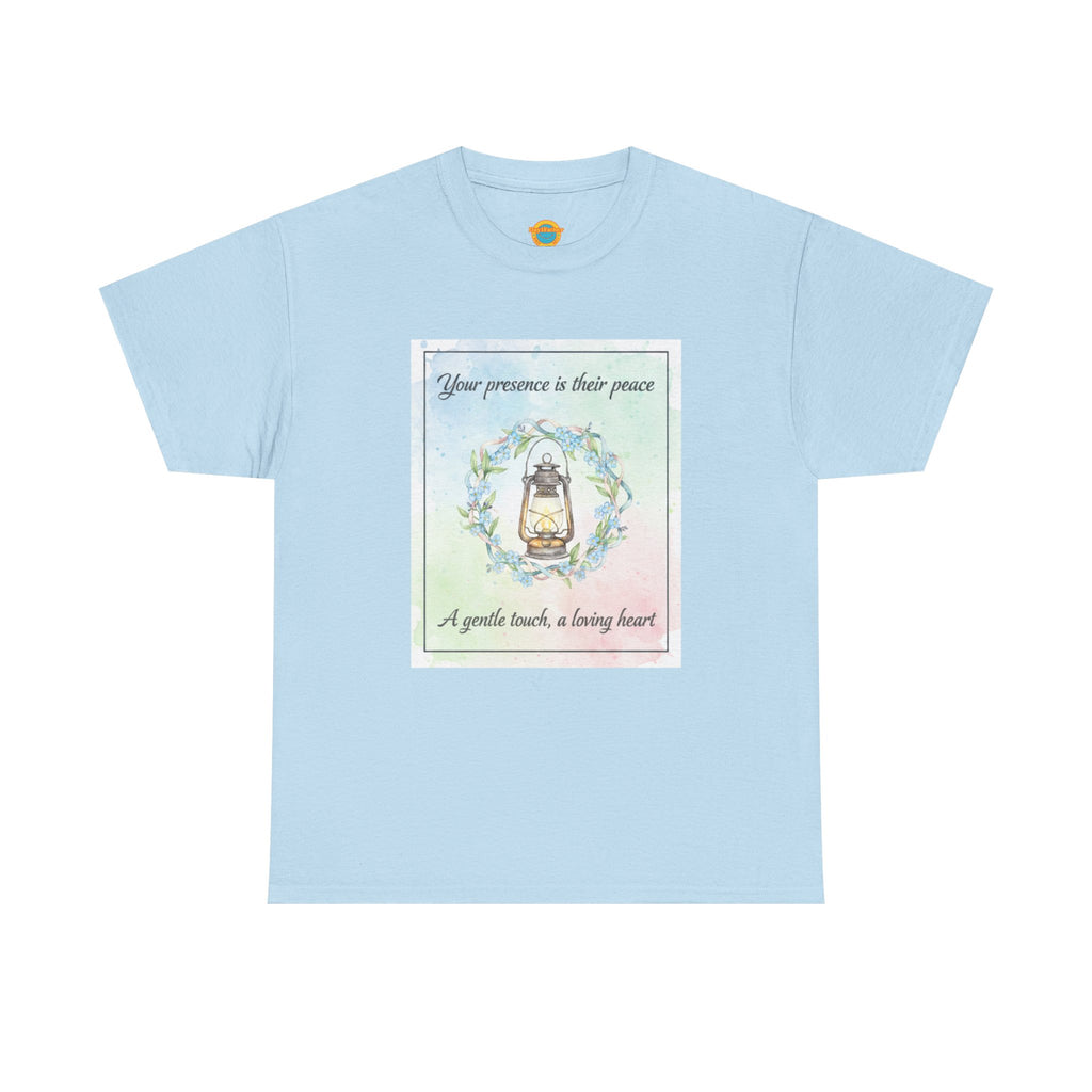 “Caregiver Shirt | Your Presence Is Their Peace”