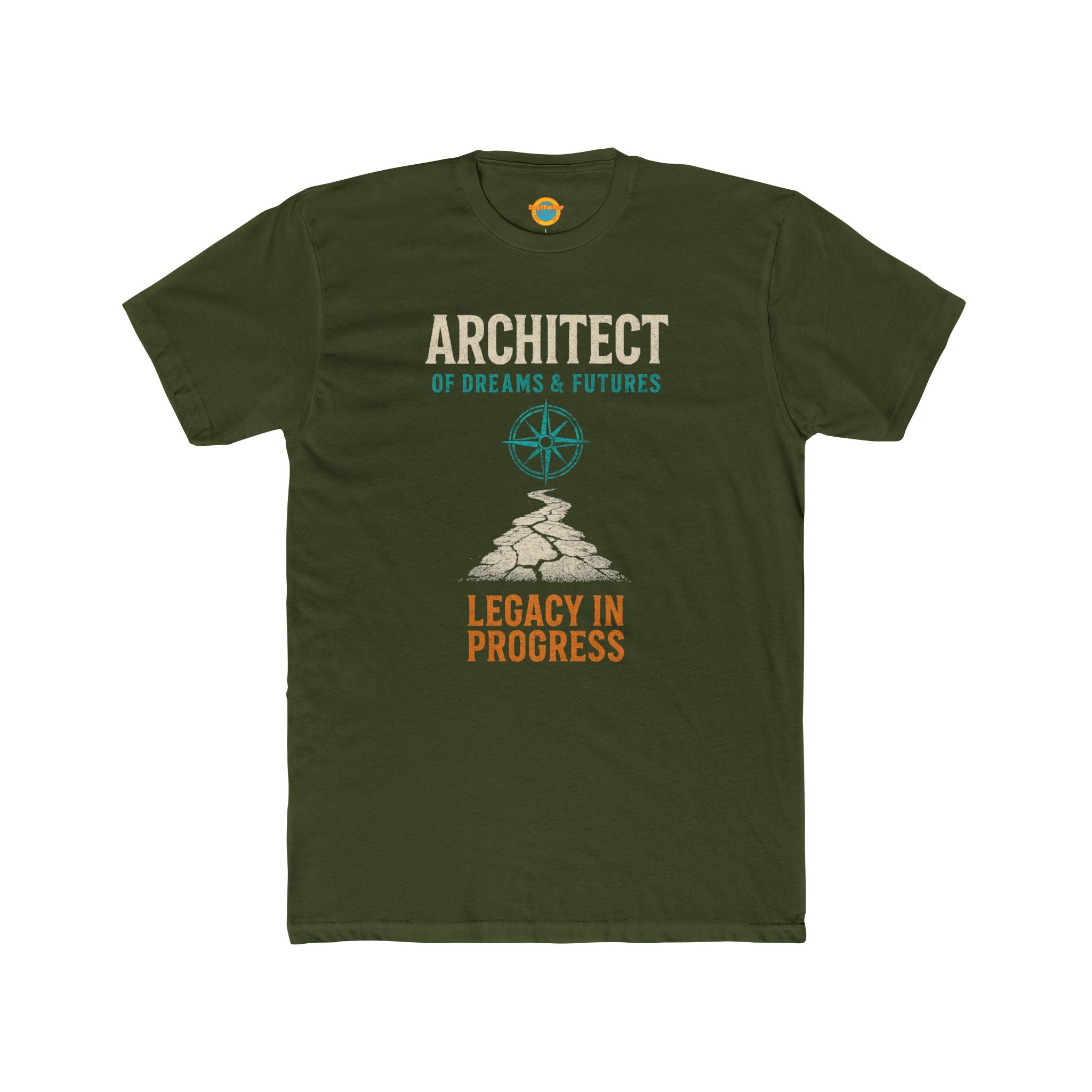 T-Shirt Proud Dad Legacy in Progress Dreams and Futures Architect Tee