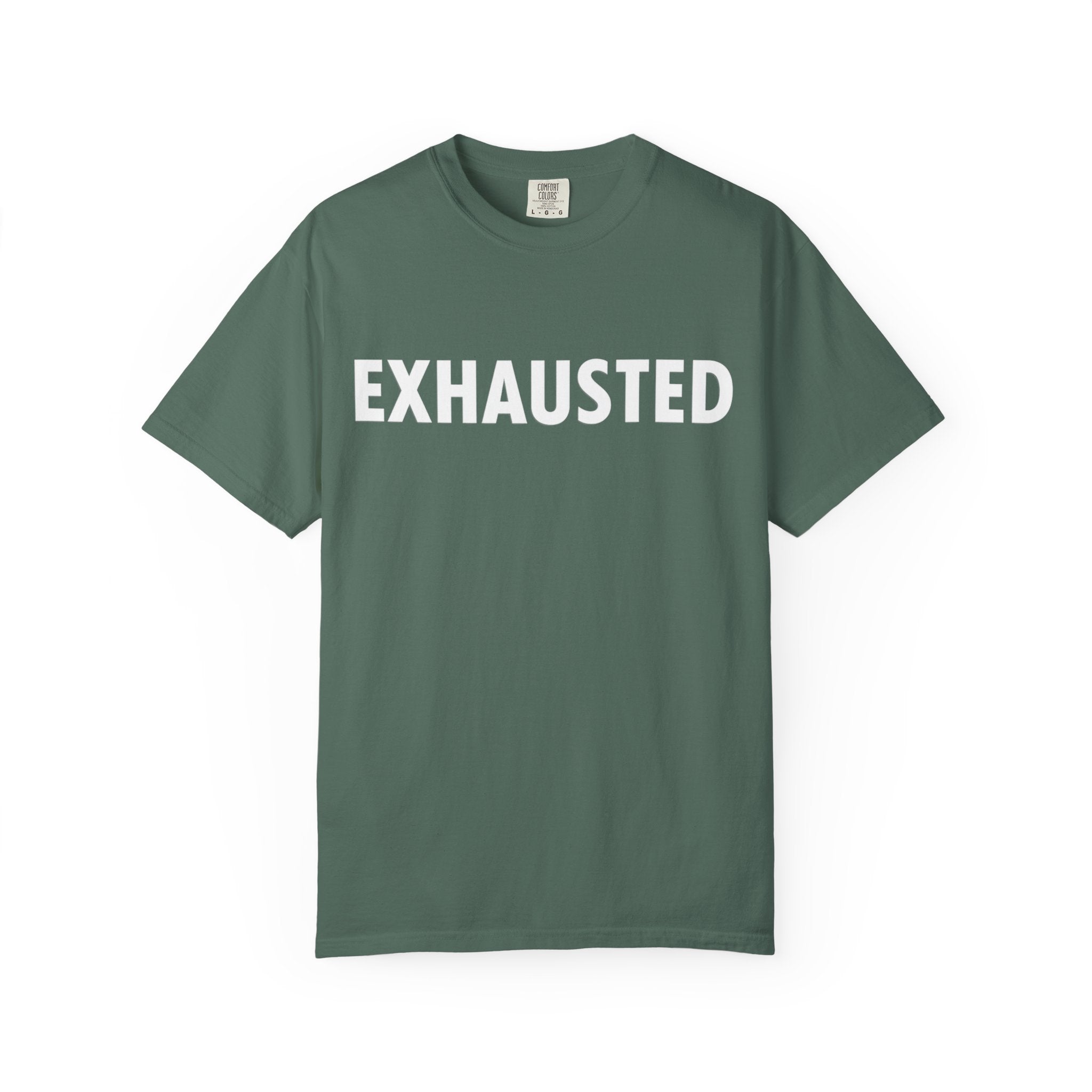 Exhausted T-Shirt - Caregiver Shirt - Burnout Awareness - Mental Health Tee - Day1father