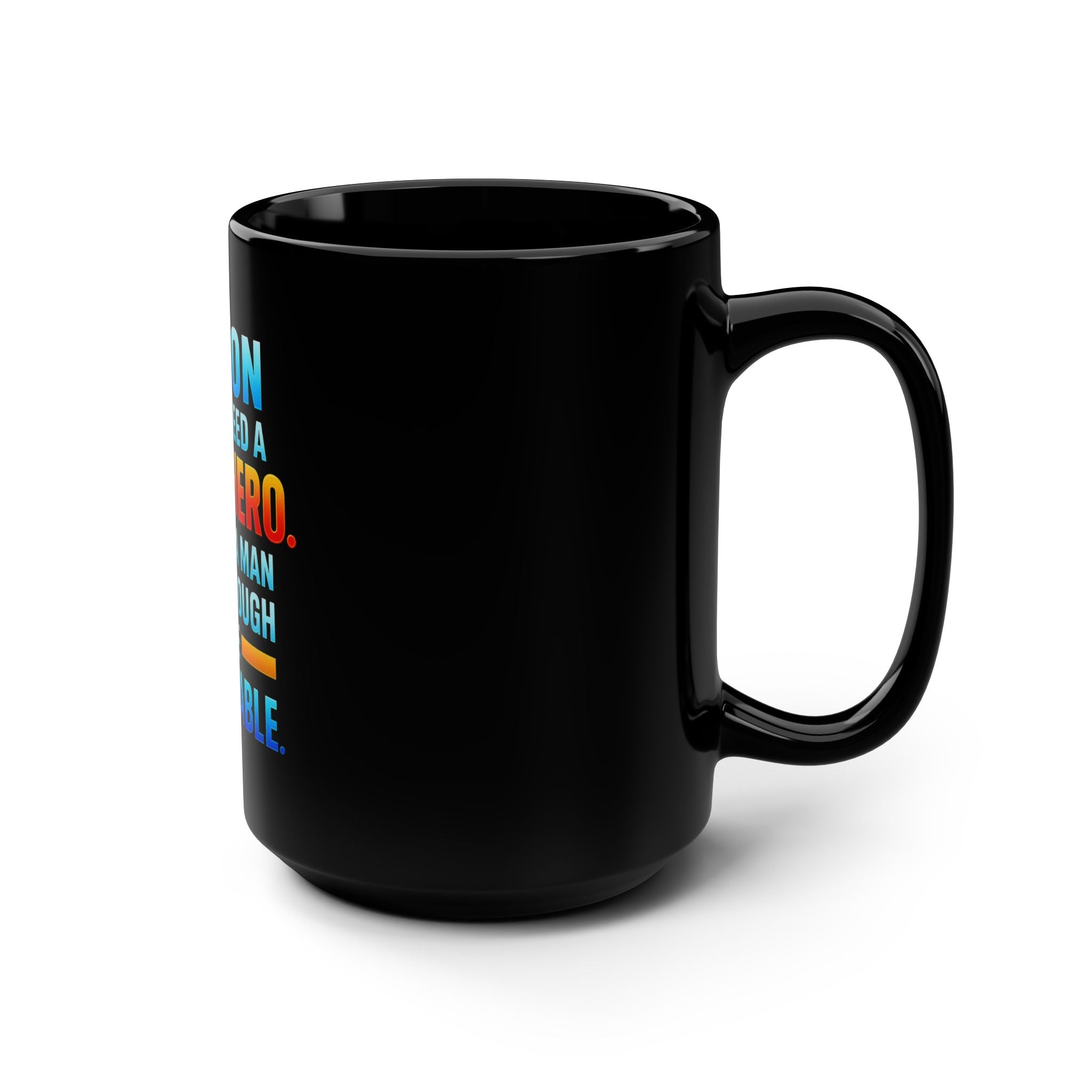 Inspirational Black Mug, 15oz Coffee