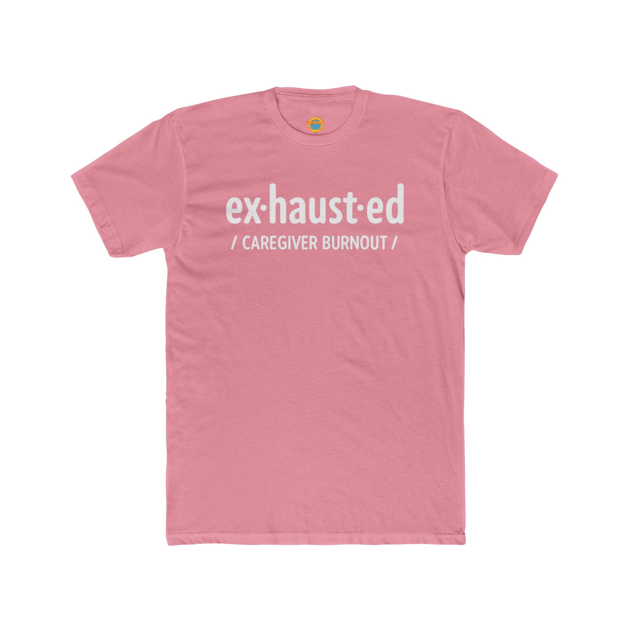 EXHAUSTED & ENOUGH Tee – For the Caregivers Who Want to Quit